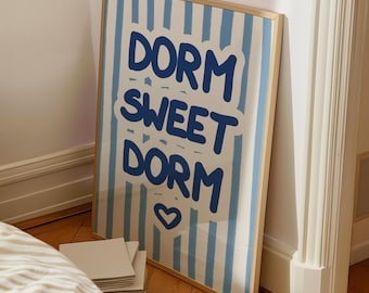Poster Dorm Sweet Dorm / Tipografia blu, atmosfera estiva (download digitale)