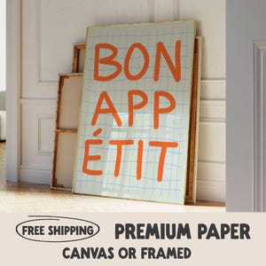 Stampa con citazione "Bon Appétit francese" / Arte murale per cucina o sala da pranzo / Decorazione murale moderna in tela arancione vibrante