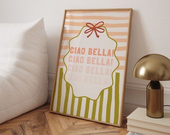 Italian Ciao Bella Quote Print | Dorm Eclectic Summer Vacation Trend | Pastel Stripes Modern Poster