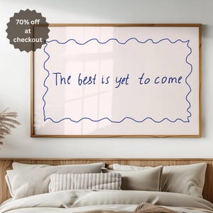 The Best Is yet To Come Print Fortune Cookie Wall Art Trendy Apartment Decor