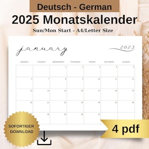 Puede incluir: Un calendario mensual blanco de 2025 con el mes de enero. El calendario está etiquetado como "Deutsch - German" y "Sun/Mon Start - A4/Letter Size". Incluye un sello dorado que dice "SOFORTIGER DOWNLOAD" y una pancarta dorada que dice "4 pdf".