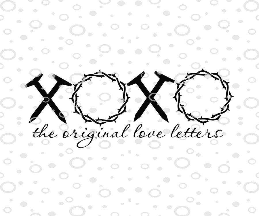 Download XOXO the original love letters SVG Easter SVG Love svg | Etsy