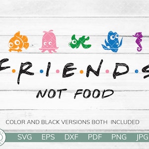 Freunde Not Food SVG | Nemo Fan Shirt Design | Lustiger Nemo SVG | Nemo Squirt Dory SVG | Cricut Silhouette Vinyl Aufbügeln | Sofort Download
