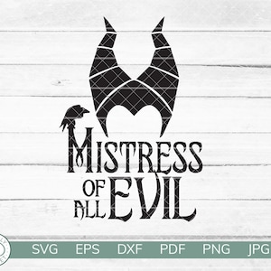 Herrin von All Evil SVG | Malefiz SVG | Maleficent Horns Park Shirt | Cricut Silhouette Vinyl Schnitt Aufbügeln | Sofortiger digitaler Download
