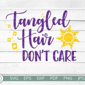 Verhedderte Haare Don't Care SVG | Verheddert SVG | Rapunzel | Verlorene Prinzessin Shirt Design | Cricut Silhouette Vinyl Aufbügeln | Sofort Download