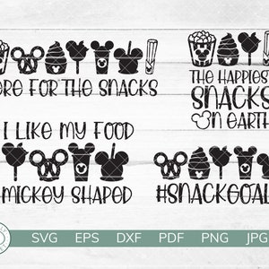 SnackGoals SVG | Happiest Snacks on Earth SVG| I Prefer My Food Mouse Shaped SVG | Here For the Snacks | Vacation Snacks svgs | Cricut Vinyl