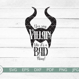Dices villano como si fuera algo malo / Maleficent / Maleficent Horns Park Shirt / SVG Cut File / descarga instantánea / Cricut Cut File