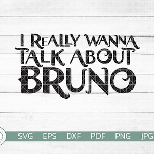 Engraçado não falamos sobre Bruno SVG 2 | Design de camisa Encanto | Bruno | Mirabel Madrigal | Cricut Silhueta Vinil Ferro Ligado | Download instantâneo