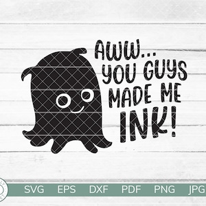 You Guys Made Me Ink SVG | Nemo Fan Shirt Design | Funny Nemo SVG | Nemo Pearl SVG | Cricut Silhouette Vinyl Iron On | Instant Download