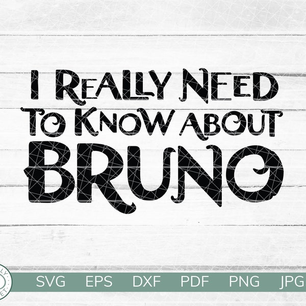 We Don't Talk About Bruno SVG 4 | Encanto Shirt Design | Bruno | Mirabel Madrigal | Cricut Silhouette Vinyl Iron On | Digital Download