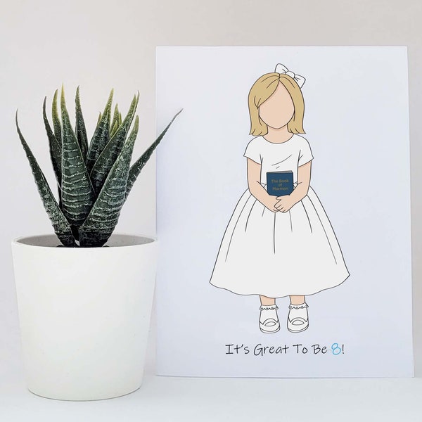 Great To Be 8 Baptism Printable Card- Blonde Hair Girl