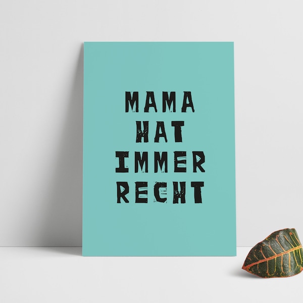 Postkarte "Mama hat immer recht", Funny, Quote, Postcard, Print