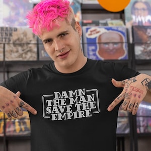 Damn the Man Save the Empire T-Shirt - 90s Empire Records Tee