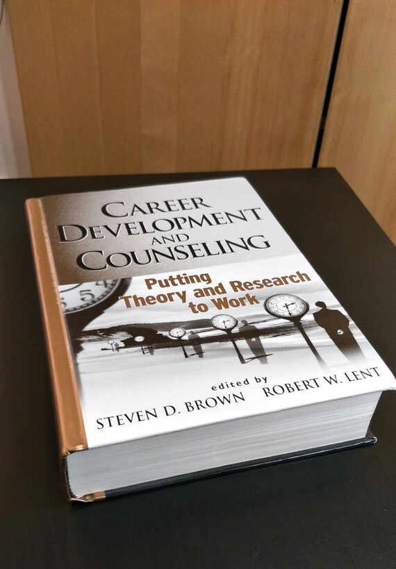 Career Development and Counseling Putting Theory and Research to Work by Steven Brown Book Gift Published by John Wiley & Sons