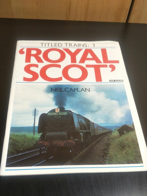 Titled Trains: Royal Scot Volume 1 by Neil Caplan Paperback Christmas Gift Littlehampton Book Services 1986
