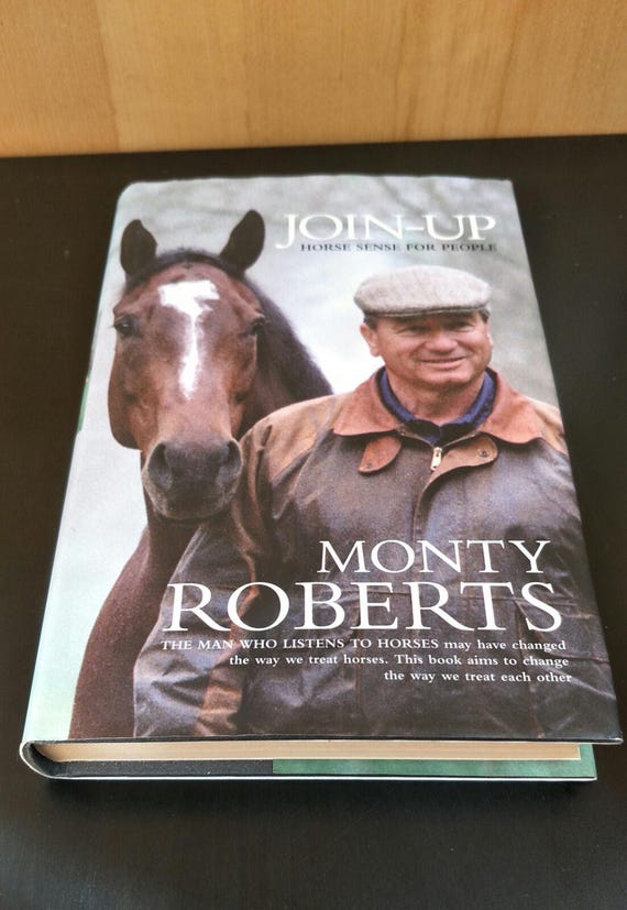 Join-up: horse sense for people by monty roberts, hardcover book gift 2000