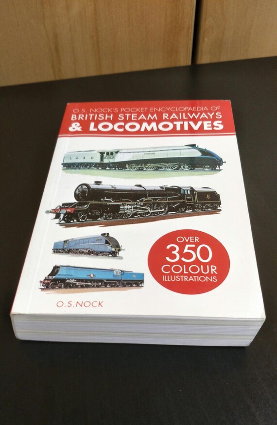 O. S. Nock's Pocket Encyclopedia of British Steam Railways & Locomotives (Transport) Paperback Christmas Gift Octopus, Bounty Books