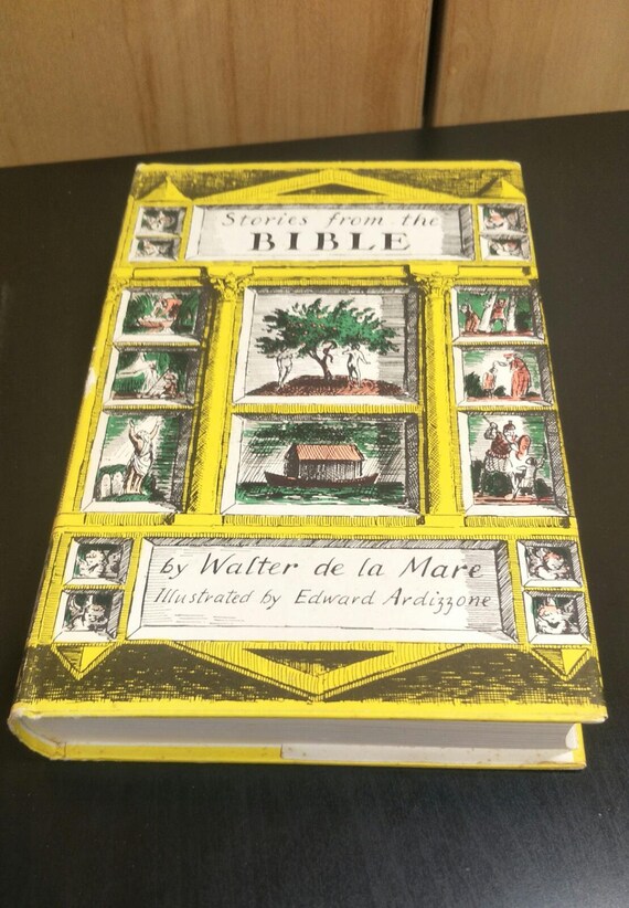 Stories from the Bible by Walter De La Mare Christmas Gift Published by Faber and Faber First Edition 1961