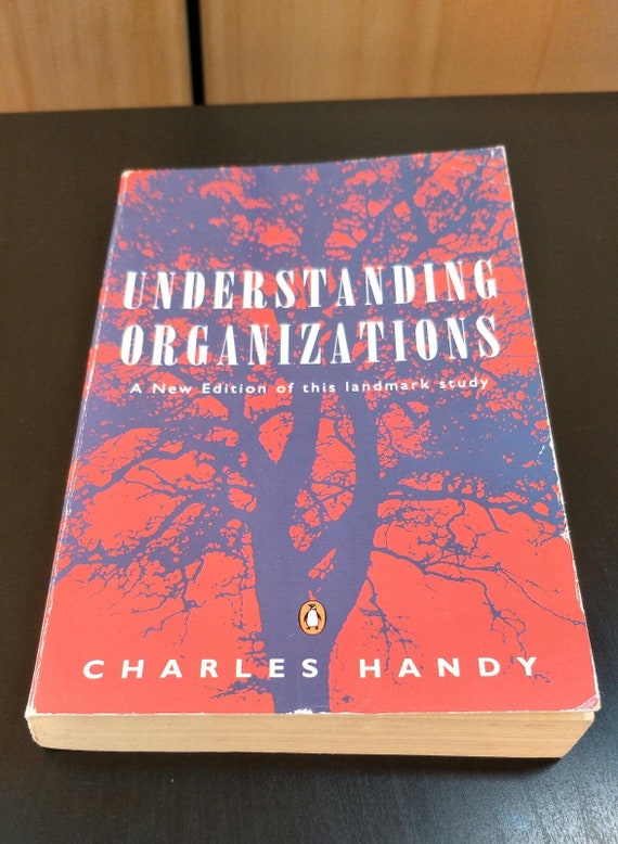 Understanding Organizations by Handi Charles 4th Edition Paperback Penguin Books 1993