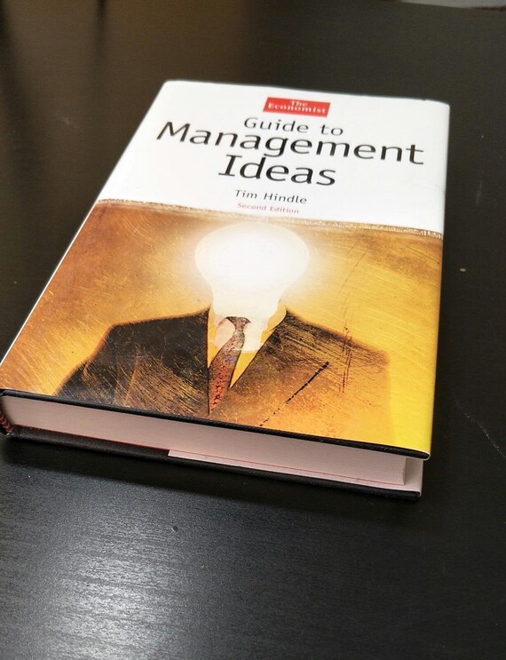 Guide to Management Ideas, Second Edition (The Economist Series) by Team Hindle Hardback Book