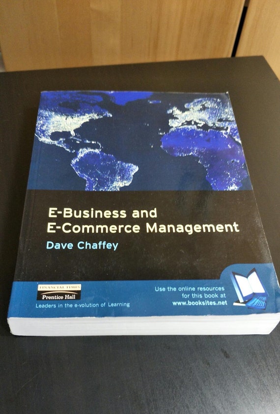E-business and E-commerce Management: Strategy, Management and Applications By Dave Chaffey Paperback Christmas Gift 2001