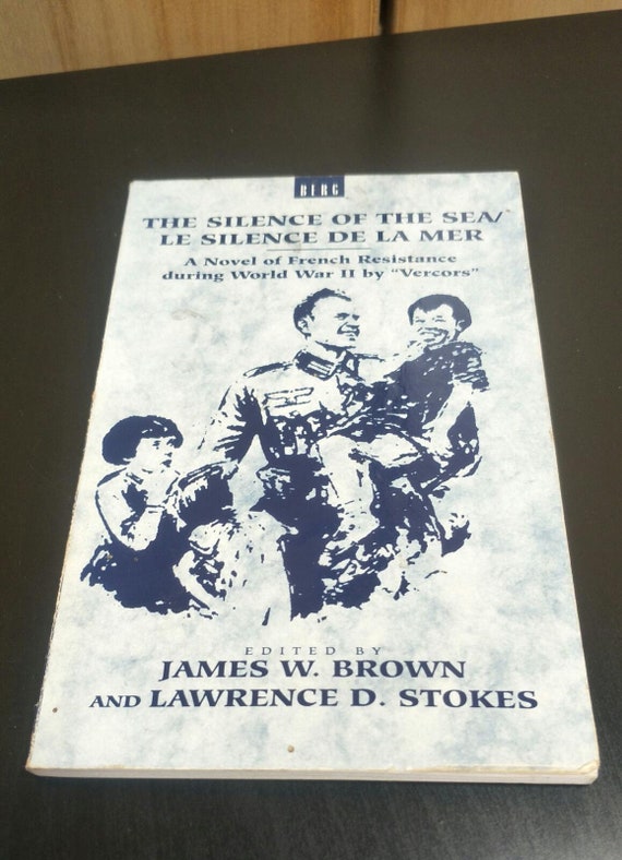 Silence of the Sea / Le Silence de la Mer: A Novel of French Resistance During the Second World War by 'vercors' Paperback Christmas Gift