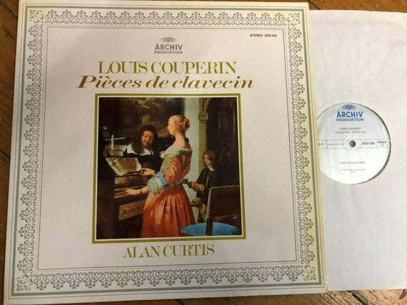 Louis Couperin Pieces De Clavecin / Alan Curtis Stereo 2533 325 Vinyl LP (12") s