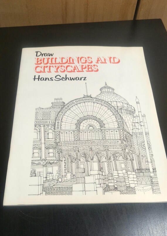 Draw Buildings and Cityscapes by Hans Schwarz Paperback Christmas Gift Random House New Zealand 1980