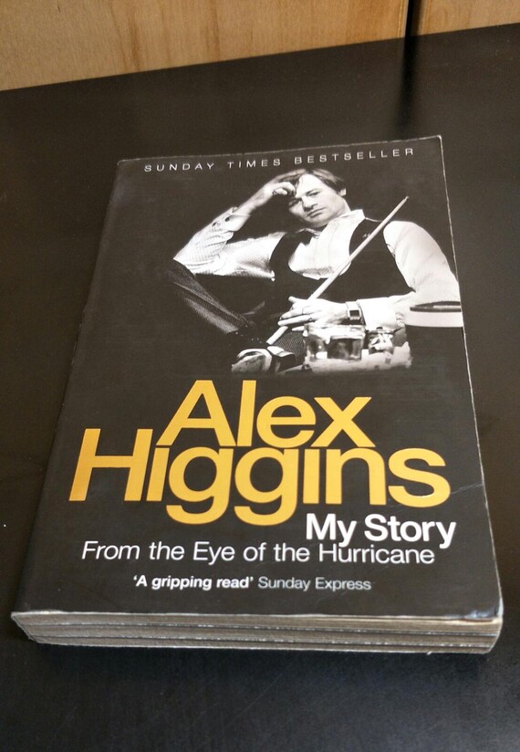 From the Eye of the Hurricane: My Story, Alex Higgins Paperback Christmas Gift Headline Publishing