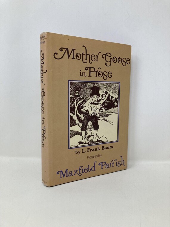 Mother Goose In Prose by L Frank Baum First 1st Edition VG HC 1986