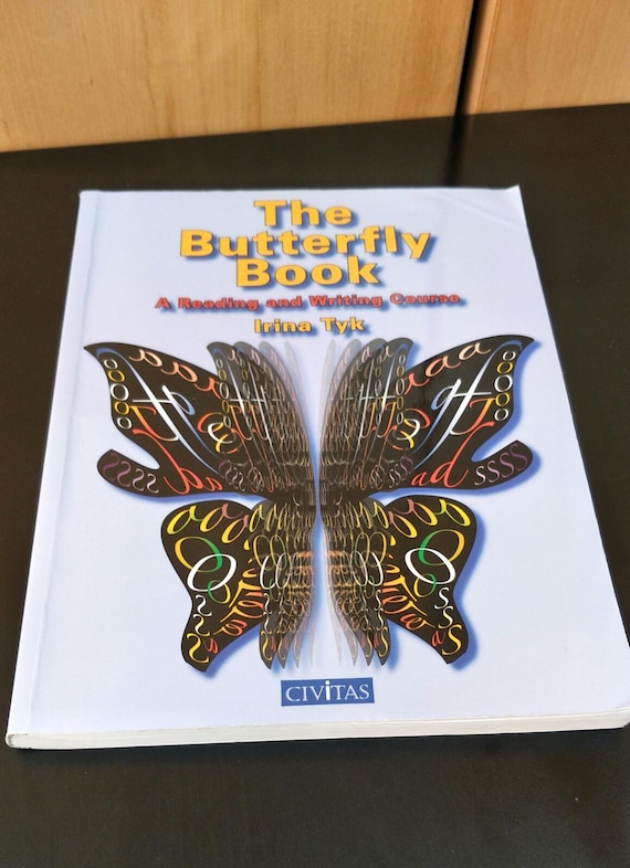 The Butterfly Book: A Reading and Writing Course by Tyk Irina Paperback Book Gift Civitas