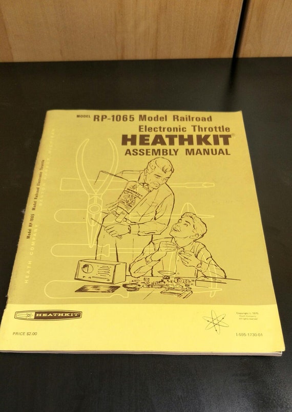 Heathkit Assembly Manual : Model RP 1065 Model Railroad Electronic Throttle Paperback Book Gift 1975