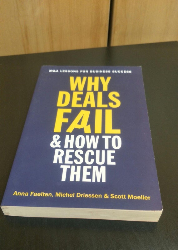 Why Deals Fail and How to Rescue Them by Scott Moeller Paperback Christmas Gift Published by Profile Books