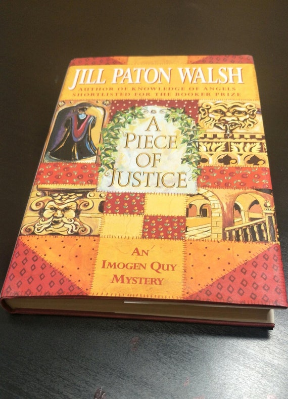 A Piece of Justice by Jill Paton Walsh Hodder & Stoughton 1995 Vintage Hardback Christmas Gift