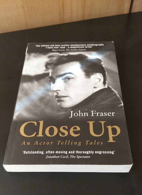 Close Up: An Actor Telling Tales by John Fraser Paperback Christmas Gift Oberon Design Books