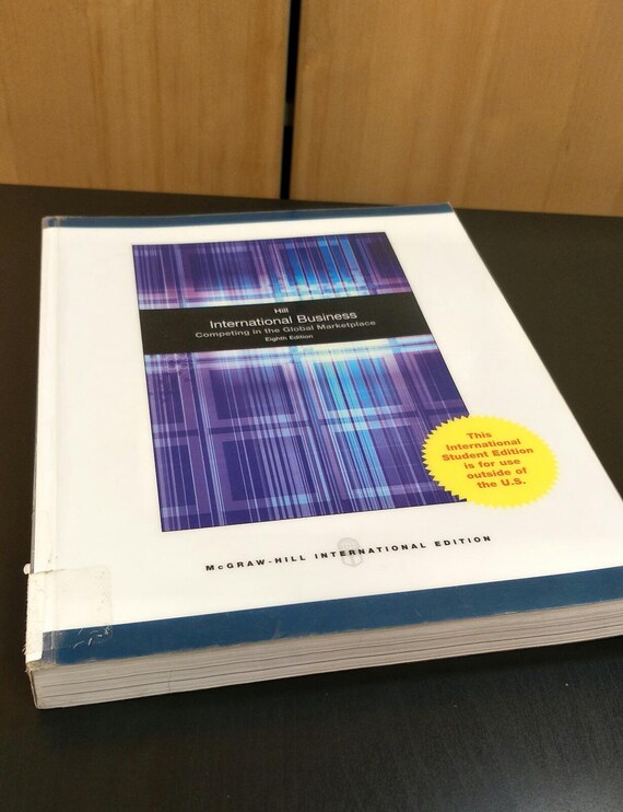 International Business: Competing in the Global Marketplace 8th Edition by Charles Hill Paperback