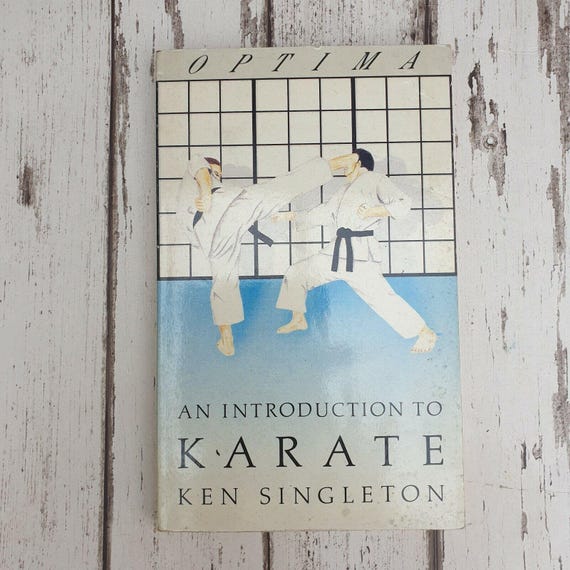Introduction to Karate - Martial Arts - by Ken Singleton Paperback 1989