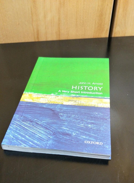 History: A Very Short Introduction by John Arnold Paperback Christmas Gift Oxford University Press 2000