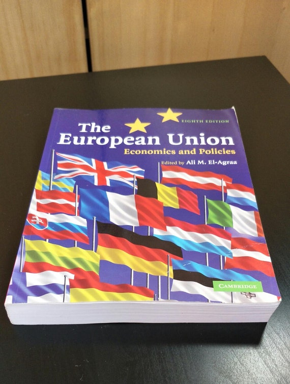 The European Union: Economics and Policies Paperback Christmas Gift Published by Cambridge University Press