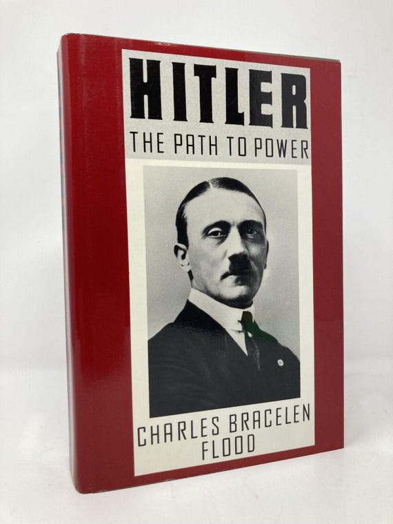 Hitler The Path to Power by Charles Bracelen Flood First 1st Edition LN HC 1989