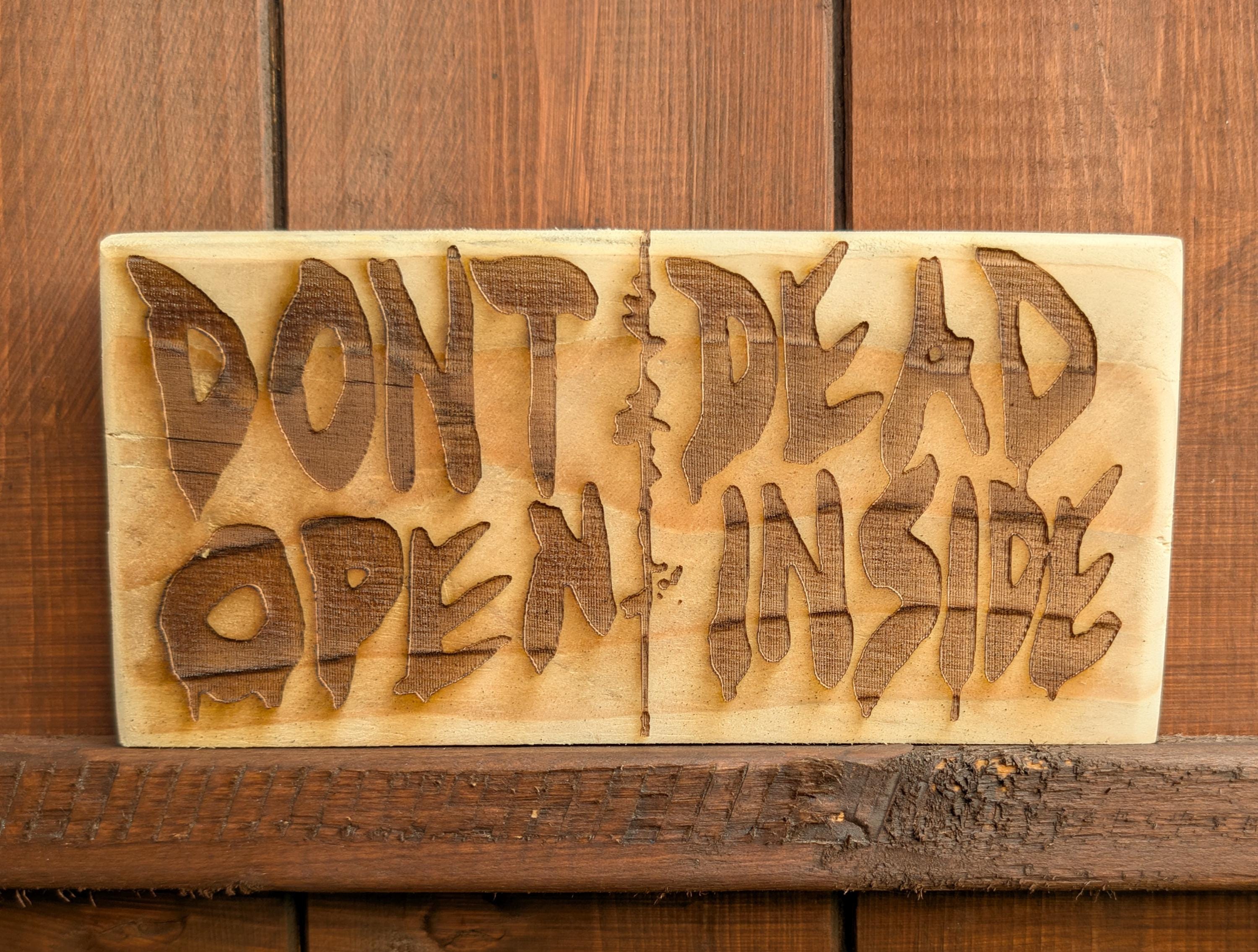 Don't Open Dead Inside the Walking Dead Reclaimed Wooden Sign - Etsy