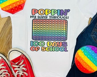 Poppin My Way Through 100 Days of School Tee