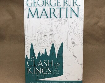 A Clash of Kings: Graphic Novel Vol 3 by George R. R. Martin 