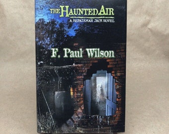 The Haunted Air de F. Paul Wilson (Signé, première édition limitée, Gauntlet)