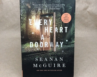 Every Heart a Doorway, Seanan McGuire (Signed, Hardcover in Jacket)