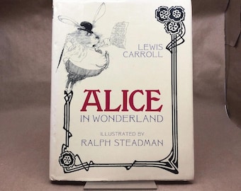 Alicja w Krainie Czarów: Lewis Carroll, Ralph Steadman (Pierwszy raz, twarda oprawa)