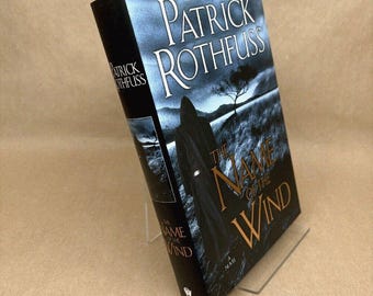 The Name of the Wind by Patrick Rothfuss (Signed, Hardcover in Jacket)
