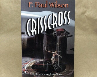 CrissCross par F. Paul Wilson (Signé, première édition limitée, Gauntlet Press)