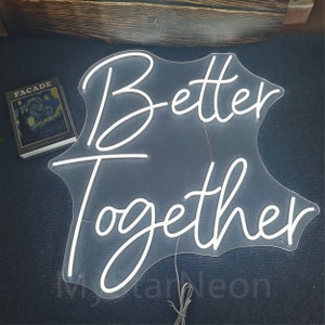 Better Together Neon Sign, Wedding Neon Sign,Custom Led Neon Sign, Wall Decor For Home Wedding Party, Wedding sign,Personalized Gift For Her
