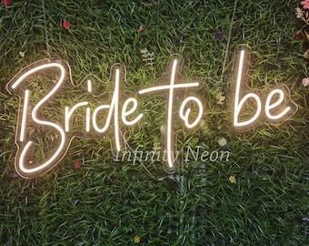 Bride to Be Neon Sign/Custom Neon Sign/Neon Sign/Handmade Neon Sign/Neon Wall Art/Led Home Decor/Bar Sign/Night Lights